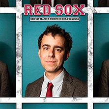 Luca Ravenna - Red Sox Teatro Politeama