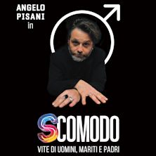 ANGELO PISANI in "Scomodo" Teatro Citta di Legnano Talisio Tirinnanzi