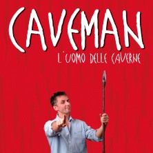 Caveman Teatro Manzoni