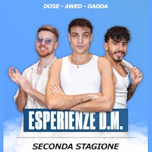 Esperienze D.M. Awed - Dadda - Dose - Seconda stagione