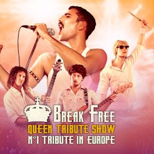 Break Free Queen Tribute Show