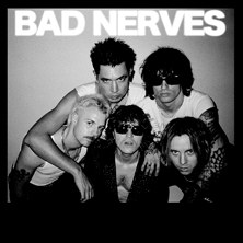 Bad Nerves