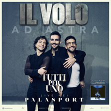 IL VOLO Inalpi Arena