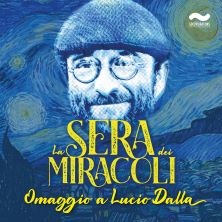 La sera di Miracoli – Omaggio a Lucio Dalla Teatro Fraschini