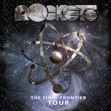 Rockets - The Final Frontier Tour 2025