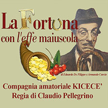 La Fortuna con l'Effe maiuscola