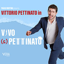 Vittorio Pettinato - Vivo (S)Pettinato