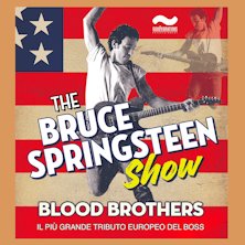 Blood Brothers – The Bruce Springsteen Show Teatro Manzoni