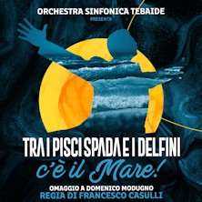 Omaggio a Domenico Modugno Teatro Nuovo di Martina Franca