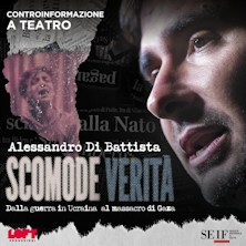 Alessandro di Battista - Scomode Verita' Fuori Orario