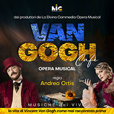 Van Gogh Cafe’ Opera Musical Teatro Clerici